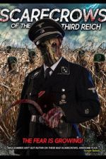 Watch Scarecrows of the Third Reich Moviesjoy
