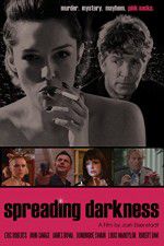 Watch Spreading Darkness Moviesjoy