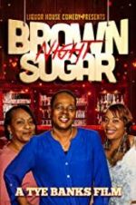 Watch Liquor House Comedy presents Brown Sugar Night Moviesjoy