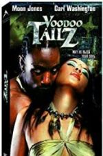 Watch Voodoo Tailz Moviesjoy