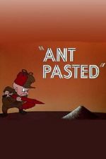 Watch Ant Pasted Moviesjoy