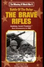 Watch The Battle of the Bulge... The Brave Rifles Moviesjoy