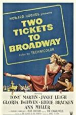 Watch Two Tickets to Broadway Moviesjoy