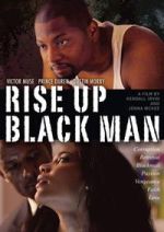 Watch Rise Up Black Man Moviesjoy