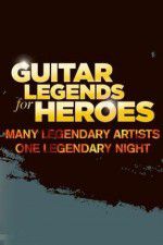 Watch Guitar Legends for Heroes Moviesjoy