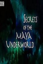 Watch Secrets of the Mayan Underworld Moviesjoy