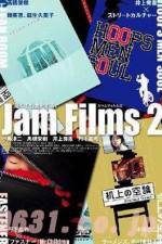 Watch Jam Films 2 Moviesjoy