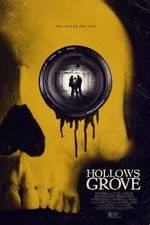 Watch Hollows Grove Moviesjoy