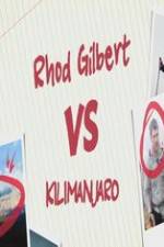 Watch Rhod Gilbert vs. Kilimanjaro Moviesjoy