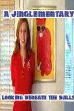 Watch A Jinglementary Looking Beneath the Balls Moviesjoy