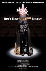 Watch Nova Rex: Ain\'t Easy Staying Cheesy Moviesjoy