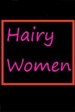 Watch Hairy Women Moviesjoy
