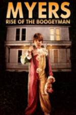 Watch Myers Rise of the Boogeyman 2011 Moviesjoy