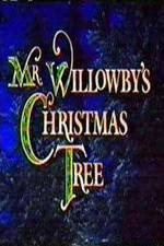 Watch Mr. Willowby's Christmas Tree Moviesjoy