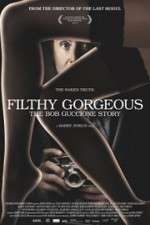 Watch Filthy Gorgeous: The Bob Guccione Story Moviesjoy