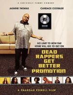 Watch Dead Rappers Moviesjoy