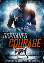 Watch Orphaned Courage (Short 2017) Moviesjoy