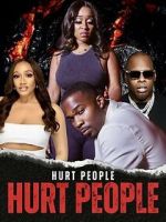 Watch Hurt People Hurt People Moviesjoy