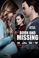 Watch Born and Missing Moviesjoy