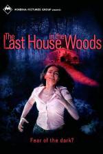 Watch The Last House in the Woods (Il bosco fuori) Moviesjoy