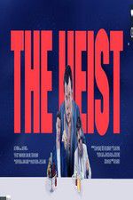 Watch The Heist Moviesjoy