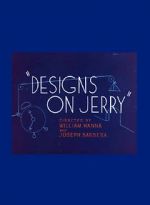 Watch Designs on Jerry Moviesjoy