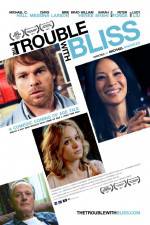 Watch The Trouble with Bliss Moviesjoy