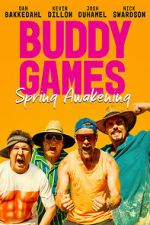 Watch Buddy Games: Spring Awakening Moviesjoy