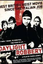 Watch Daylight Robbery Moviesjoy