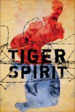Watch Tiger Spirit Moviesjoy