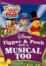 Watch Tigger & Pooh and a Musical Too Moviesjoy
