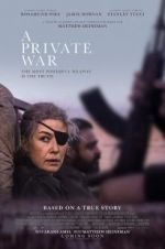 Watch A Private War Moviesjoy