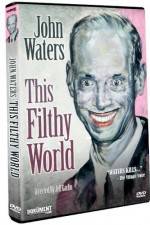 Watch This Filthy World Moviesjoy