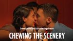 Watch Chewing the Scenery (Short 2013) Moviesjoy
