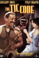 Watch The Tic Code Moviesjoy