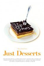 Watch Just Desserts Moviesjoy