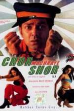 Watch Chor Machaaye Shor Moviesjoy