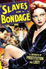 Watch Slaves in Bondage Moviesjoy