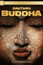 Watch Gautama Buddha Moviesjoy