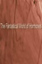 Watch The Fantastical World Of Hormones With Dr John Wass Moviesjoy