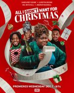 Watch All I Didn\'t Want for Christmas Moviesjoy