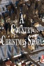 Watch A Country Christmas Story Moviesjoy