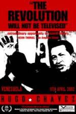 Watch Hugo Chavez - The Revolution Will Not Be Televised Moviesjoy