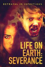 Watch Life on Earth: Severance Moviesjoy