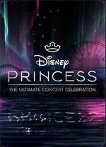 Watch Disney Princess: The Ultimate Concert Celebration Moviesjoy