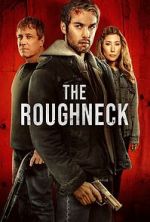 Watch The Roughneck Moviesjoy