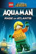 Watch LEGO DC Comics Super Heroes: Aquaman - Rage of Atlantis Moviesjoy
