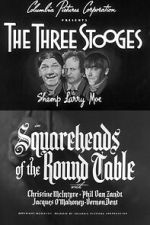 Watch Squareheads of the Round Table Moviesjoy