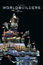 Watch Disney Worldbuilders Moviesjoy