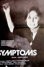 Watch Symptoms Moviesjoy